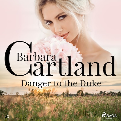 Danger to the Duke (Barbara Cartland's Pink Collection 43) – omslag til lydbogen af Barbara Cartland