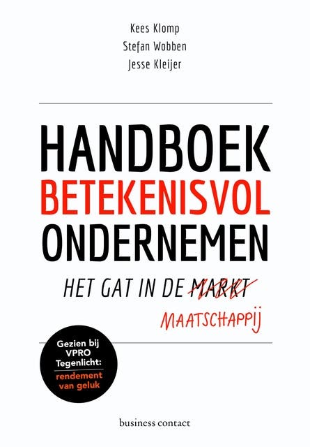 Handboek betekenisvol ondernemen: het gat in de maatschappij