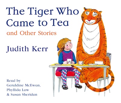 The Tiger Who Came to Tea and other stories collection – omslag til lydbogen af Judith Kerr