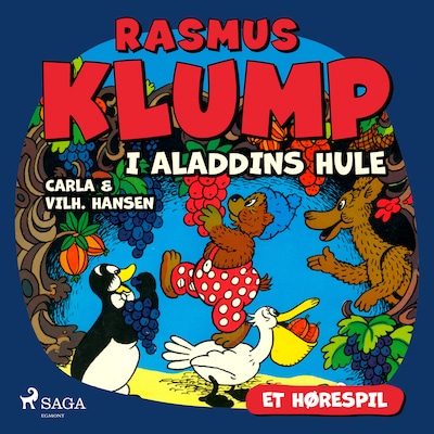 Rasmus Klump i Aladdins hule (hørespil) – omslag til lydbogen af Carla Hansen, Vilhelm Hansen