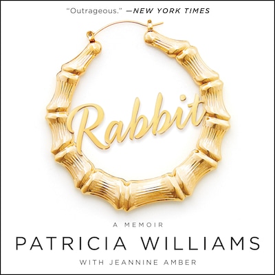 Rabbit – omslag van het luisterboek van Patricia Williams, Jeannine Amber