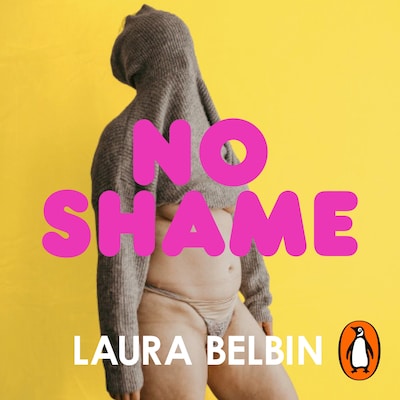No Shame – omslag til lydbogen af Laura Belbin