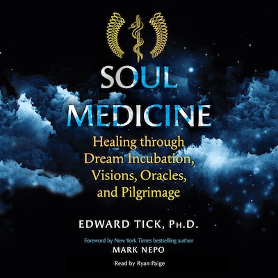 Soul Medicine – omslag til lydbogen af Edward Tick