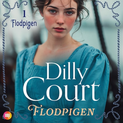 Flodpigen – omslag til lydbogen af Dilly Court