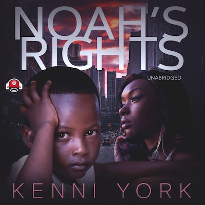 Noah’s Rights – omslag til lydbogen af Kenni York