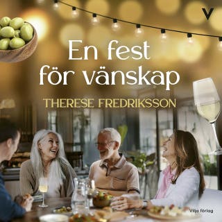 En fest för vänskap – omslag till ljudboken av Therese Fredriksson