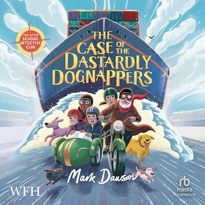The Case of the Dastardly Dognappers – omslag til lydbogen af Mark Dawson