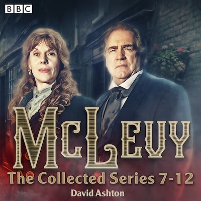 McLevy: The Collected Series 7-12 – omslag til lydbogen af David Ashton