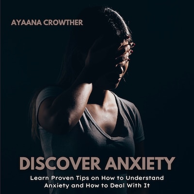 Discover Anxiety