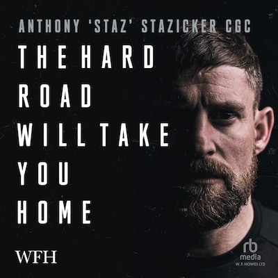 The Hard Road Will Take You Home – omslag til lydbogen af Anthony Stazicker