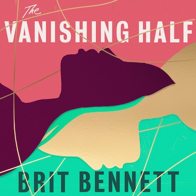 The Vanishing Half – omslag til lydbogen af Brit Bennett