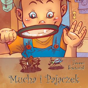 Mucha i Pajączek – okładka audiobooka, autor Jeremi Bartosiak