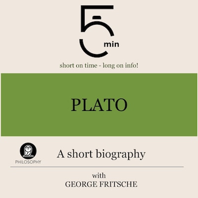 Plato: A short biography