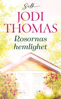 Rosornas hemlighet