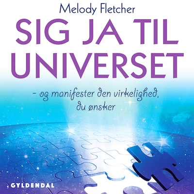 Sig ja til universet – omslag til lydbogen af Melody Fletcher