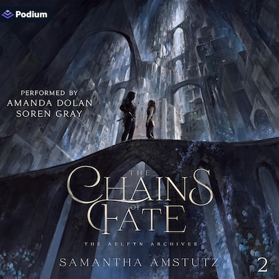 The Chains of Fate – omslag til lydbogen af Samantha Amstutz