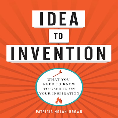Idea to invention – omslag til lydbogen af Patricia Nolan-Brown