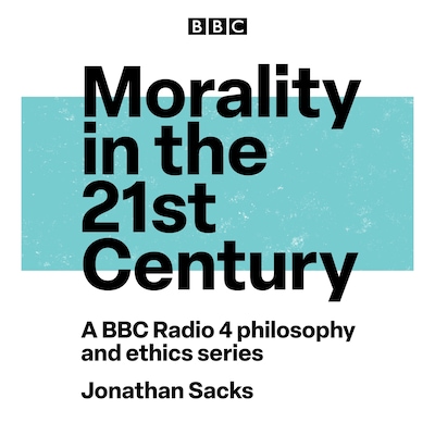 Morality in the 21st Century – omslag til lydbogen af Jonathan Sacks