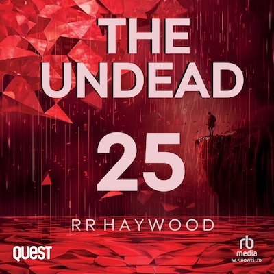 The Undead: Part 25 – omslag til lydbogen af R.R. Haywood