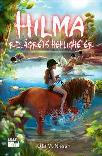 Hilma: Ridlägrets hemligheter