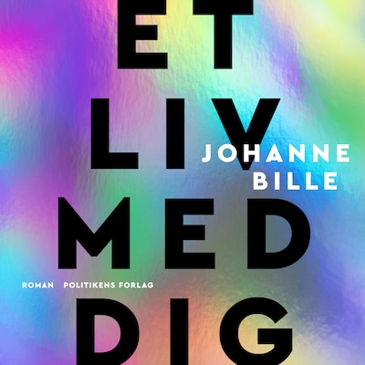 Et liv med dig – omslag til lydbogen af Johanne Bille