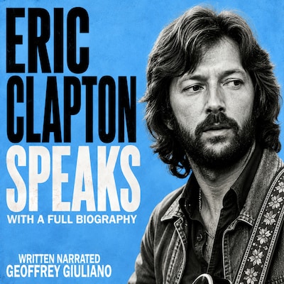 Eric Clapton Speaks