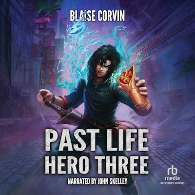 Past Life Hero 3 – omslag til lydbogen af Blaise Corvin