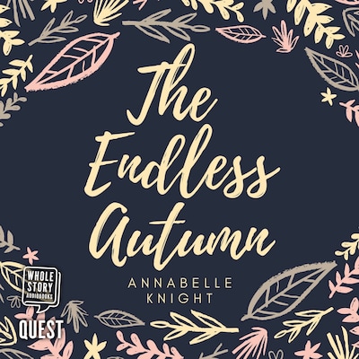 The Endless Autumn – omslag til lydbogen af Annabelle Knight