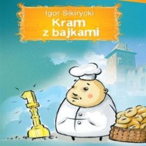 Kram z bajkami – okładka audiobooka, autor Igor Sikirycki