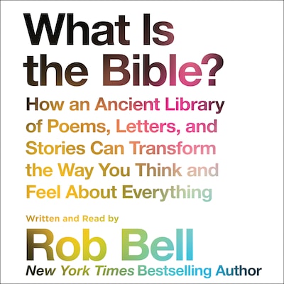 What is the Bible? – okładka audiobooka, autor Rob Bell
