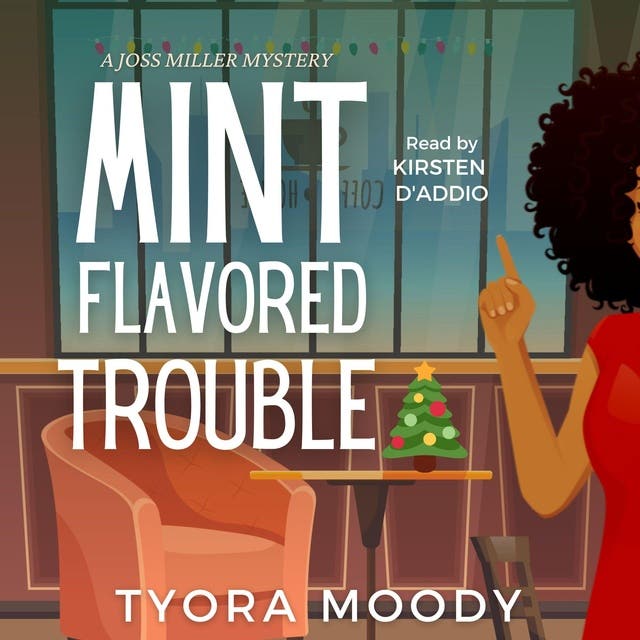 Mint Flavored Trouble – omslag til lydbogen af Tyora Moody
