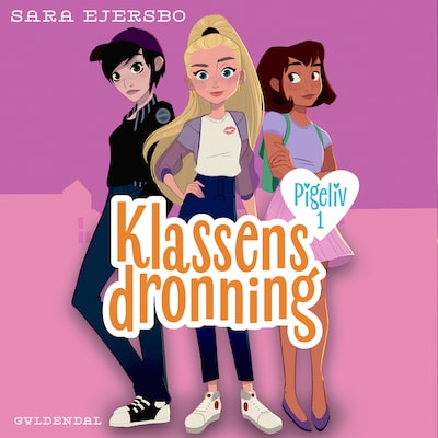 Pigeliv 1 - Klassens dronning – omslag til lydbogen af Sara Ejersbo