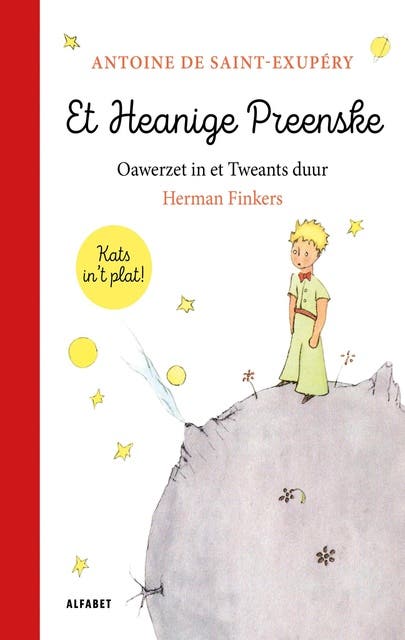 Et Heanige Preenske: Oawerzet in t Tweants duur – omslag van het luisterboek van Antoine de Saint-Exupéry,Herman Finkers