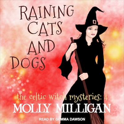 Raining Cats And Dogs – omslag til lydbogen af Molly Milligan