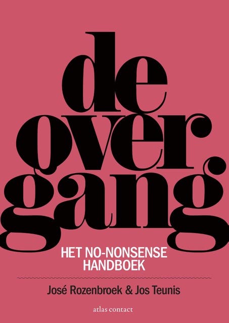 De overgang: het no-nonsense handboek – omslag van het luisterboek van Jos Teunis,José Rozenbroek