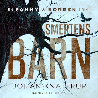 Smertens barn – omslag til lydbogen af Johan Knattrup