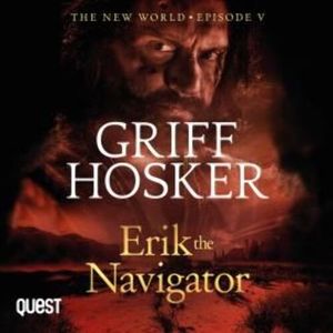 Erik the Navigator – okładka audiobooka, autor Griff Hosker