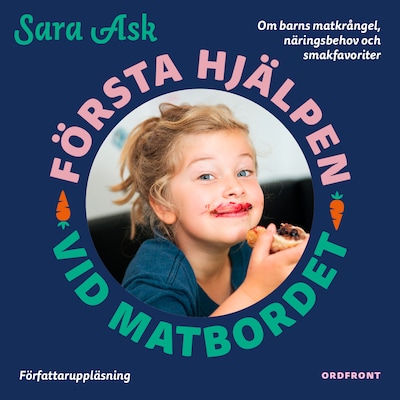 Första hjälpen vid matbordet – omslag till ljudboken av Sara Ask