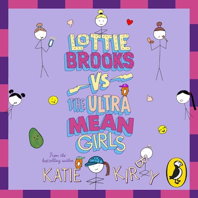 Lottie Brooks vs The Ultra Mean Girls – omslag til lydbogen af Katie Kirby