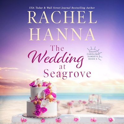 The Wedding At Seagrove – omslag til lydbogen af Rachel Hanna