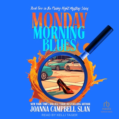 Monday Morning Blues – omslag til lydbogen af Joanna Campbell Slan