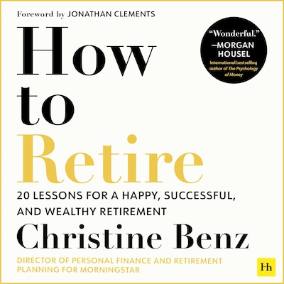 How to Retire – omslag til lydbogen af Christine Benz