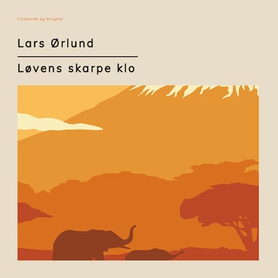 Løvens skarpe klo – omslag til lydbogen af Lars Ørlund