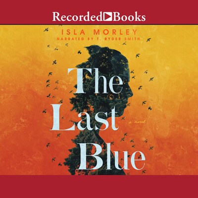 The Last Blue – omslag til lydbogen af Isla Morley