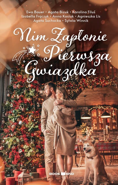 Nim Zapłonie Pierwsza Gwiazdka: Opowiadania świąteczne