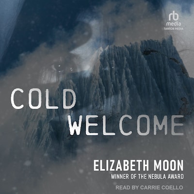 Cold Welcome – omslag til lydbogen af Elizabeth Moon