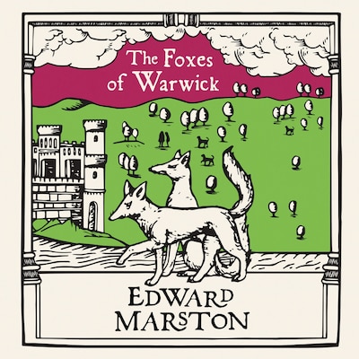 The Foxes of Warwick