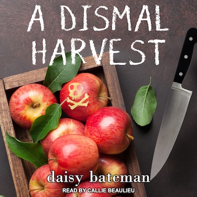 A Dismal Harvest – omslag til lydbogen af Daisy Bateman