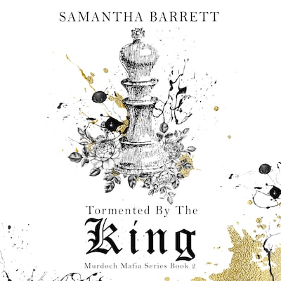 Tormented by the King