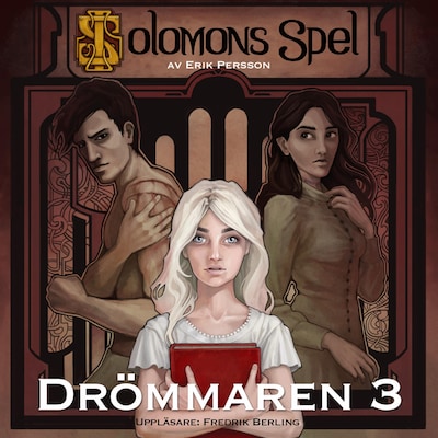 Drömmaren - Del 3